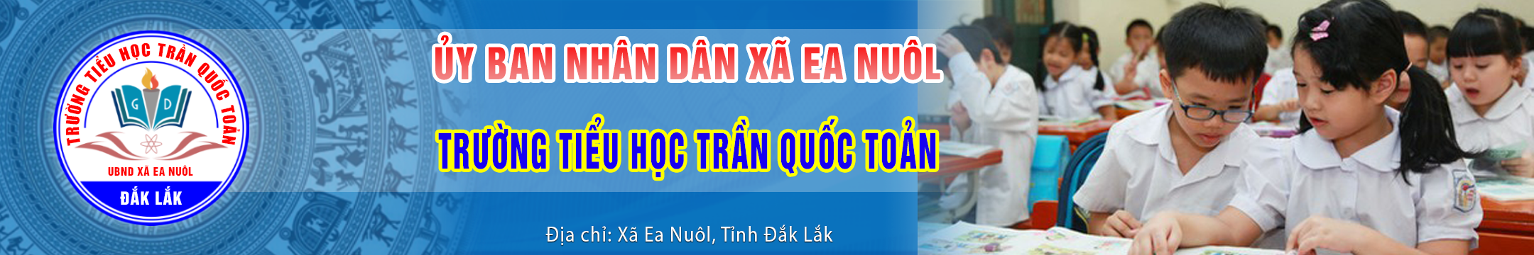 TRƯỜNG TIỂU HỌC TRẦN QUỐC TOẢN